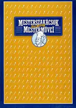 Mesterszakácsok gázon főzött mesterművei - Berek János szerk.