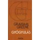 Gyógyulás - Graham Greene
