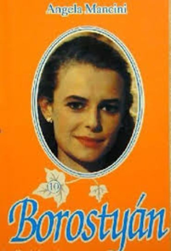 Borostyán 10. - Angela Mancini