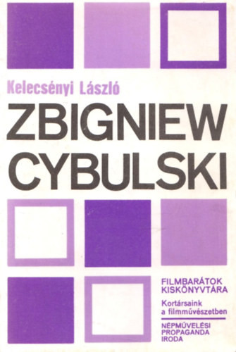 Zbigniew Cybulski - Kelecsényi László