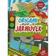 Origami járművek - Családi füzetek - Sebők Zsolt