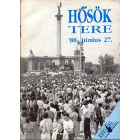 Hősök tere ' 88. június 27. - Varga Csaba