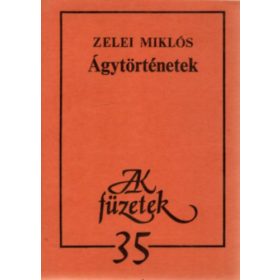 Ágytörténetek - Zelei Miklós