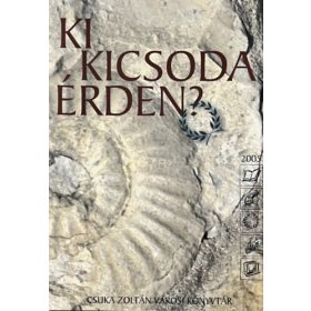 Ki kicsoda Érden? - Bazsóné Megyes Klára (szerk.)