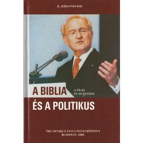 A Biblia és a politikus - D. Johannes Rau
