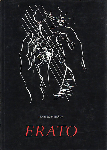 Erato (Az erotikus világköltészet remekei) - Babits Mihály
