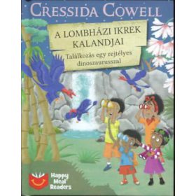   A lombházi ikrek kalandjai - Találkozás egy rejtélyes dinoszaurusszal - Cressida Cowell