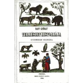 Természet históriája - Raff György