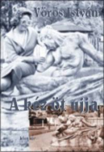 A kéz öt ujja - Vörös István