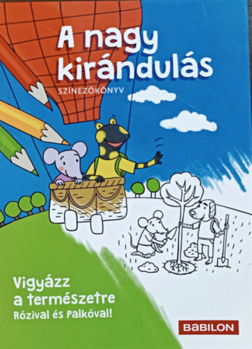A nagy kirándulás - Színezőkönyv
