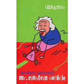 Michael Pateriti: Mr. Einstein sofőrje