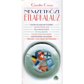   Quentin Crewe: Nemzetközi étlapkalauz (Fogások országonként)