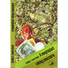 Lőrinc L. László: A megfolytott viking mocsara