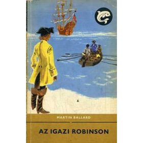 Martin Ballard: Az igazi Robinson (Delfin könyvek)