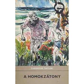 Theodore Taylor: A homokzátony