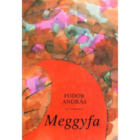 Fodor András: Meggyfa