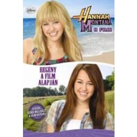 Hannah Montana - Regény a film alapján