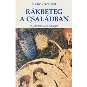 Marion Stroud: Rákbeteg a családban