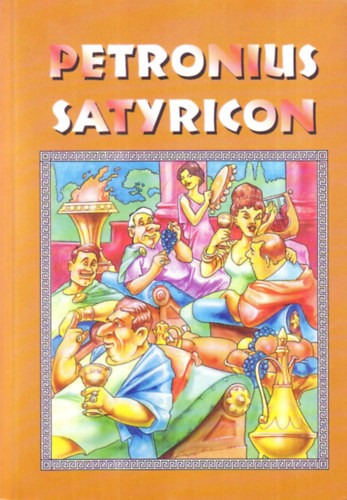 Petronius Arbiter: Satyricon