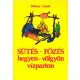 Dobozy László: Sütés-főzés hegyen-völgyön vízparton