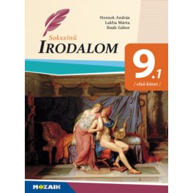   Hornok - Laklia - Sisák: Sokszínű irodalom 9. első kötet