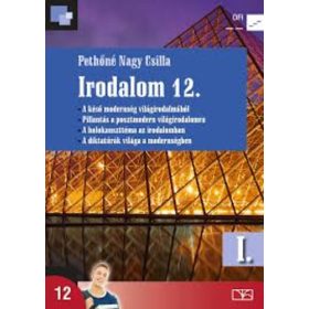 Pethőné Nagy Csilla: Irodalom 12. I. kötet
