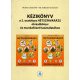 Burai Lászlóné-dr. Faragó Atti: Kézikönyv a 2. osztályos hétszínvarázs olvasókönyv és munkafüzet használatához