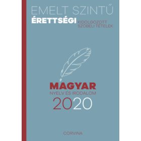 Emelt szintű érettségi - magyar nyelv és irodalom - 2020