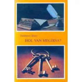   Dohányos Lajos: Hol van megírva? - Segédkönyv a Biblia tanulmányozásához
