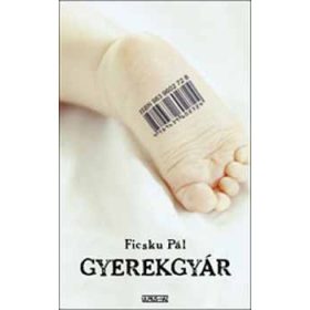 Ficsku Pál: Gyerekgyár
