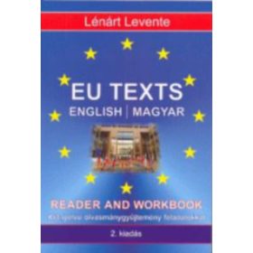   Lénárt Levente: EU texts - English/magyar reader and workbook
