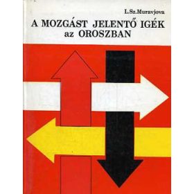 L.Sz. Muravjova: A mozgást jelentő igék az oroszban
