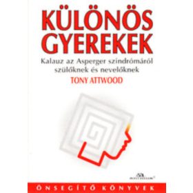 Tony Attwood: Különös gyerekek