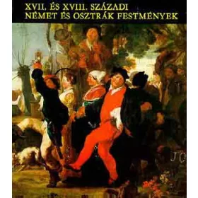   Mojzer Miklós: XVII. és XVIII. századi német és osztrák festmények