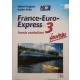Szabó Anita; Michael Soignet: France-Euro-Express 3. Nouveau Munkafüzet