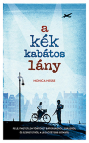 Hesse, Monica: A kék kabátos lány