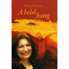 Sass Sylvia: A belső hang