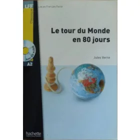   Jules Verne - Dominique Bihoreau: Le tour du Monde en 80 jours (LFF Classique)