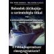 Dr.Veér András-Dr.Erőss László: Bolondok (űr)hajója -a szcientológia titkai