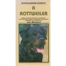 Joan Blackmore: A rottweiler
