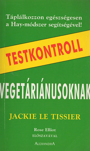 Jackie LE Tissier: Testkontroll vegetáriánusoknak