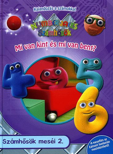 Számhősök - Mi van kint és mi van bent?