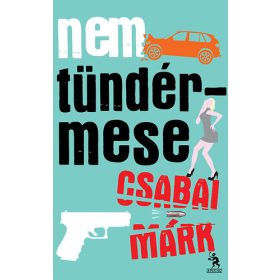Csabai Márk: Nem tündérmese