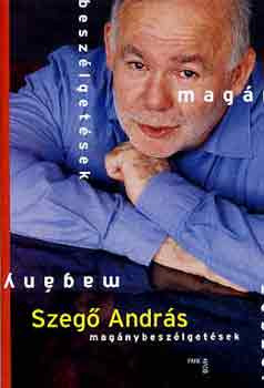 Szegő András: Magánybeszélgetések