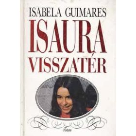 Isabela Guimares: Isaura visszatér