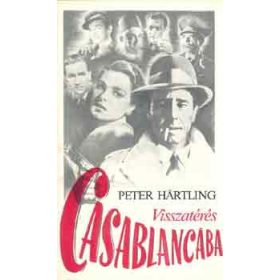 Peter Hartling: Visszatérés Casablancába