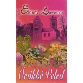 Sindey Lawrence: Örökké veled