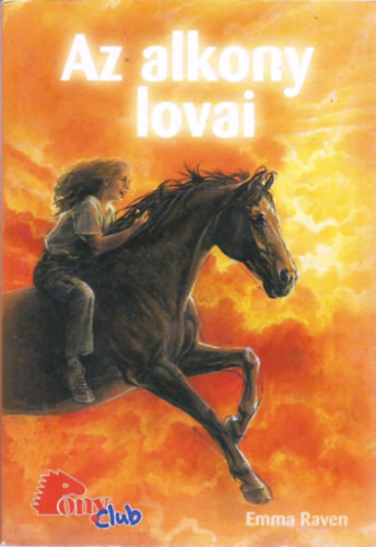 Emma Raven: Az alkony lovai (PonyClub)