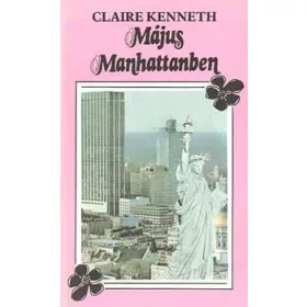 Claire Kenneth: Május Manhattanben