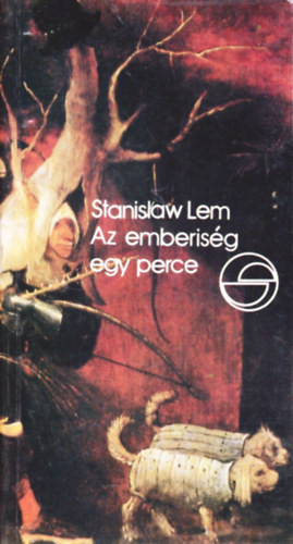 Stanislaw Lem: Az emberiség egy perce